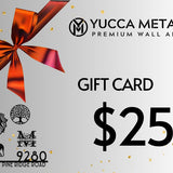 Yucca Metal Gift Card! - Yucca Metal Art