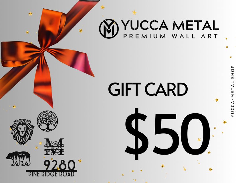 Yucca Metal Gift Card! - Yucca Metal Art