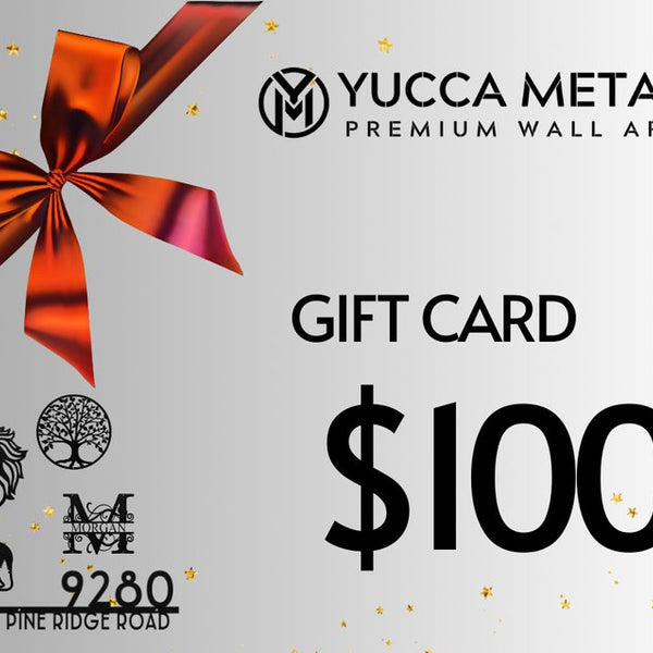 Yucca Metal Gift Card! - Yucca Metal Art